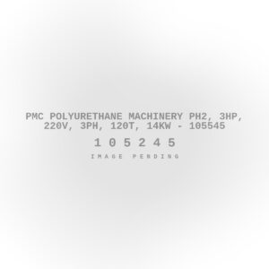 PMC Polyurethane Machinery PH2, 3HP, 220V, 3ph, 120T, 14KW - 105545