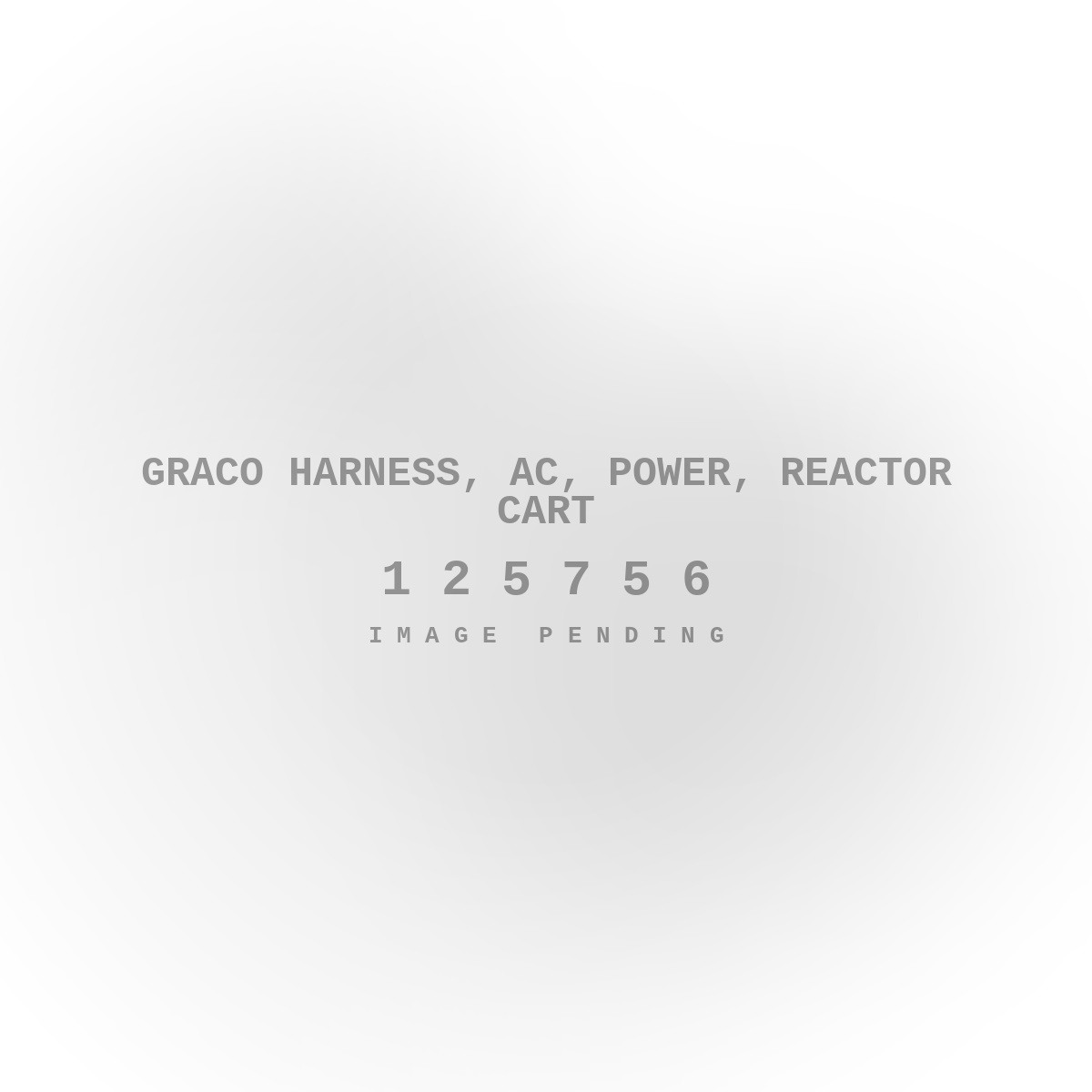 Graco Harness, AC, Power, Reactor Cart
