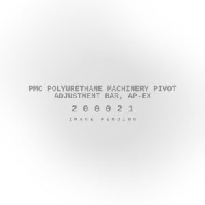 PMC Polyurethane Machinery Pivot Adjustment Bar, Ap-Ex