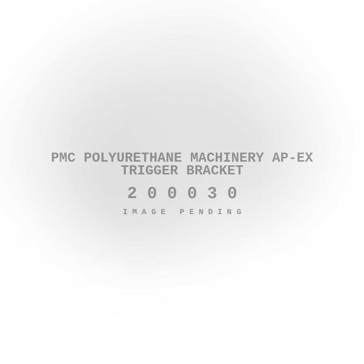 PMC Polyurethane Machinery Ap-Ex Trigger Bracket