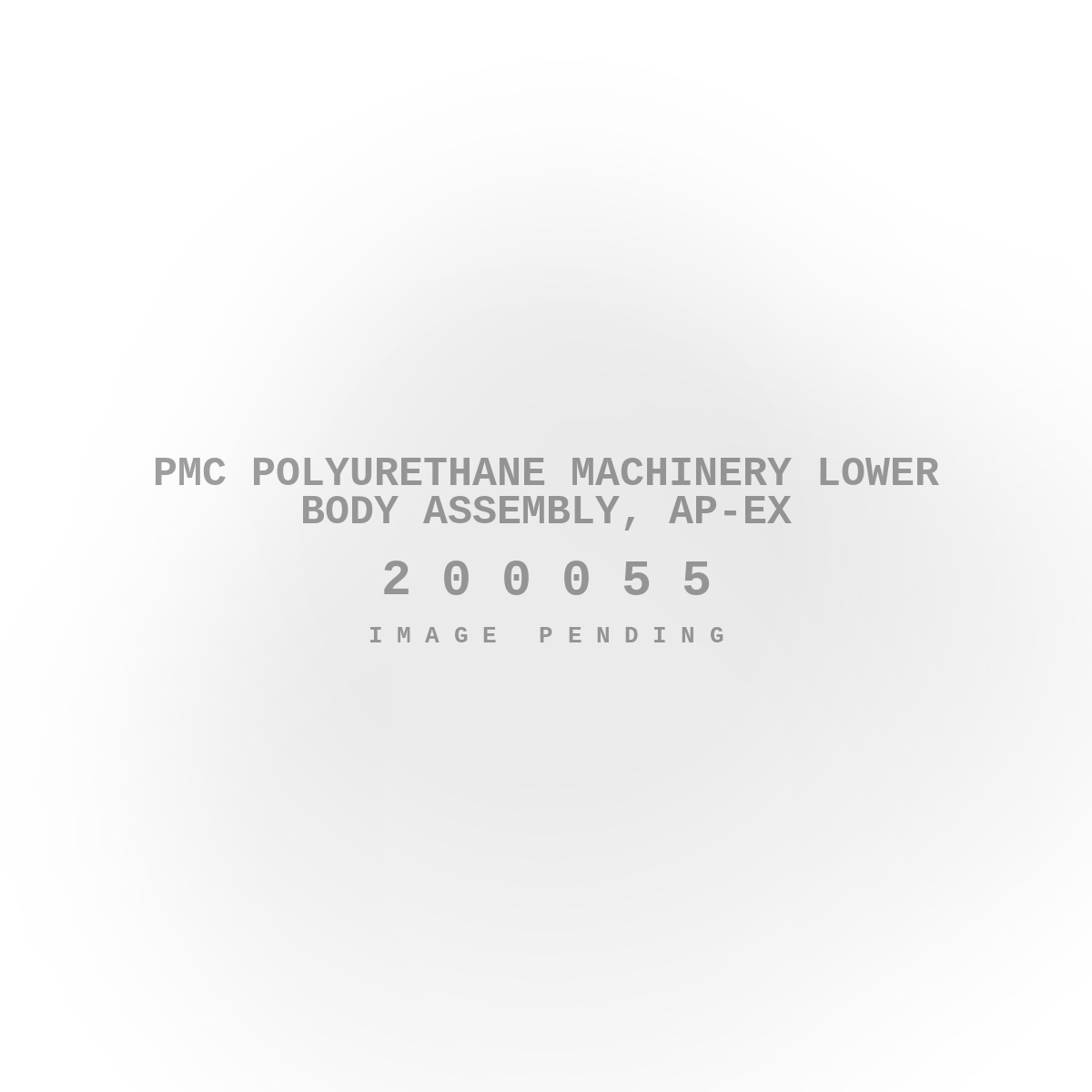 PMC Polyurethane Machinery Lower Body Assembly, Ap-Ex