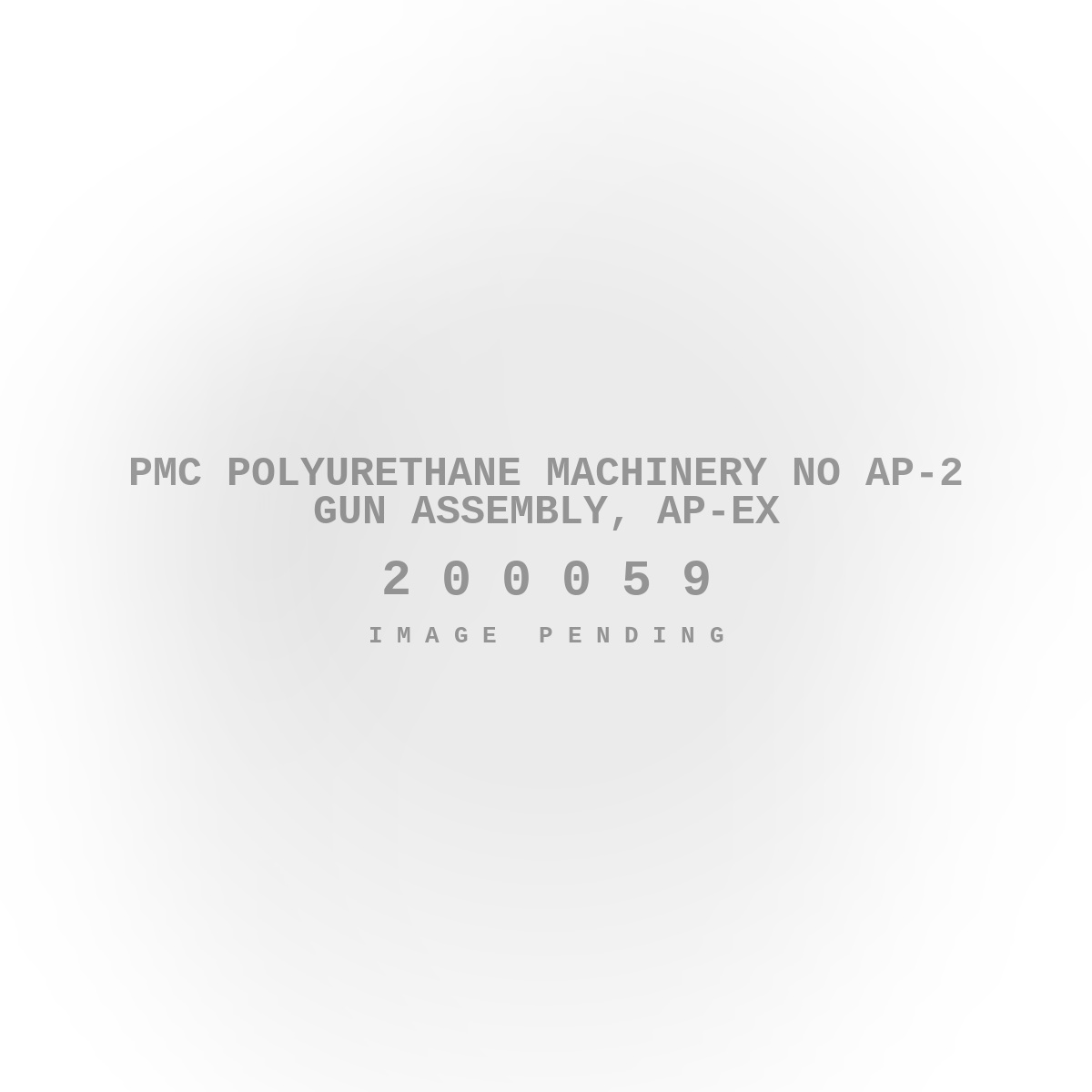 PMC Polyurethane Machinery No AP-2 Gun Assembly, Ap-Ex
