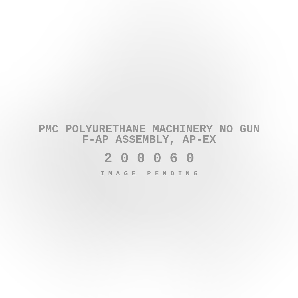 PMC Polyurethane Machinery No Gun F-Ap Assembly, Ap-Ex