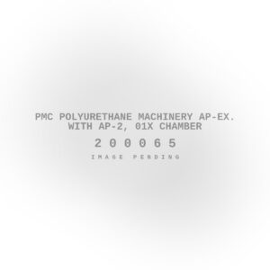 PMC Polyurethane Machinery Ap-Ex. with AP-2, 01X Chamber