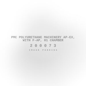 PMC Polyurethane Machinery Ap-Ex, with F-Ap, 01 Chamber