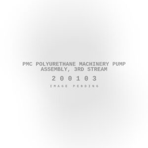 PMC Polyurethane Machinery Pump Assembly, 3rd Stream