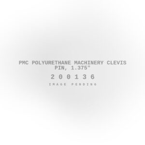 PMC Polyurethane Machinery Clevis Pin, 1.375"