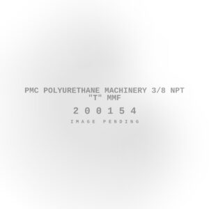 PMC Polyurethane Machinery 3/8 NPT "T" Mmf