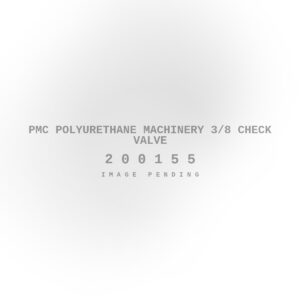 PMC Polyurethane Machinery 3/8 Check Valve