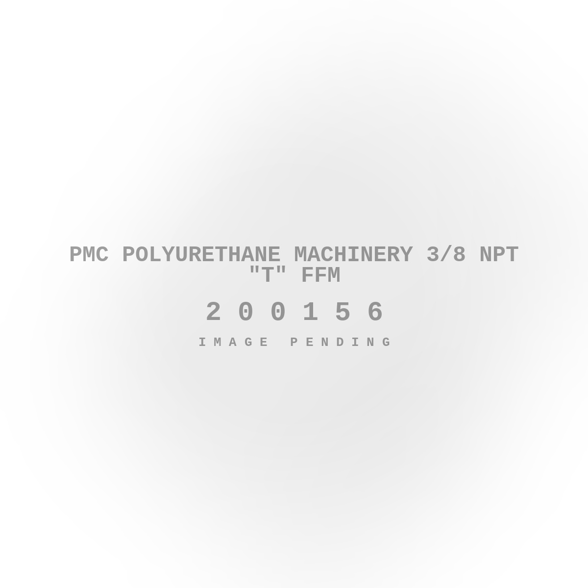 PMC Polyurethane Machinery 3/8 NPT "T" Ffm
