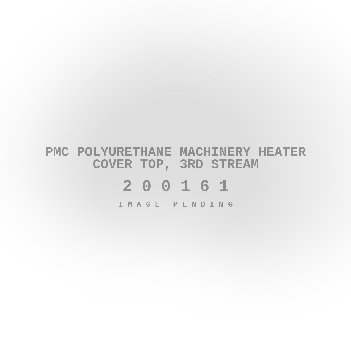 PMC Polyurethane Machinery Heater Cover Top, 3rd Stream