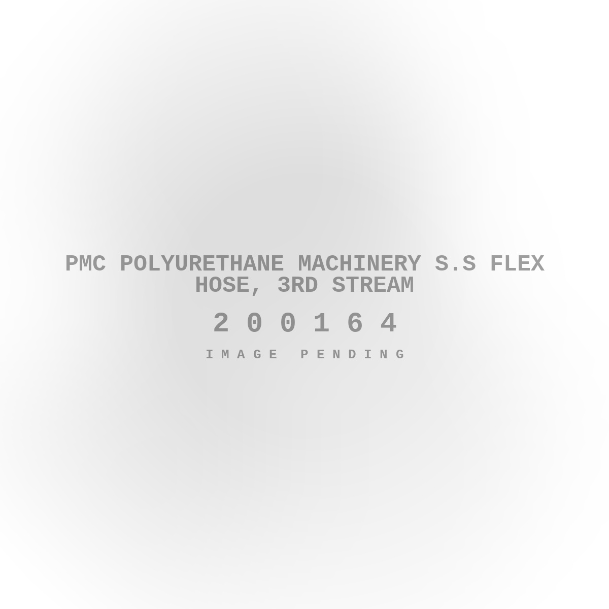 PMC Polyurethane Machinery S.s Flex Hose, 3rd Stream