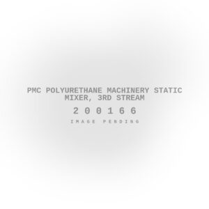 PMC Polyurethane Machinery Static Mixer, 3rd Stream