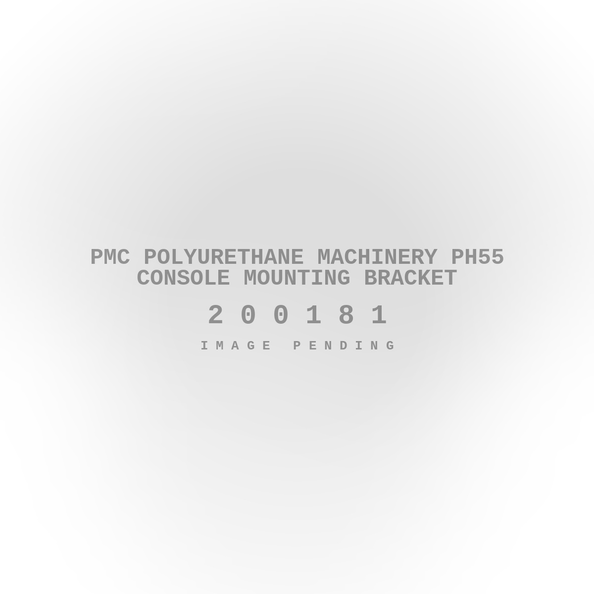 PMC Polyurethane Machinery PH55 Console Mounting Bracket