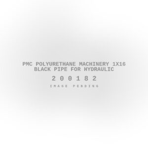 PMC Polyurethane Machinery 1X16 Black Pipe for Hydraulic