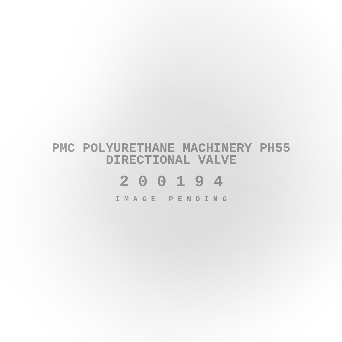 PMC Polyurethane Machinery PH55 Directional Valve