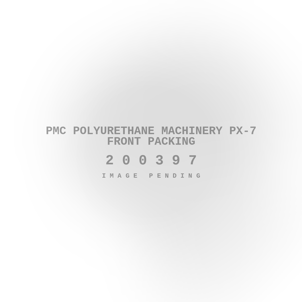PMC Polyurethane Machinery PX-7 Front Packing