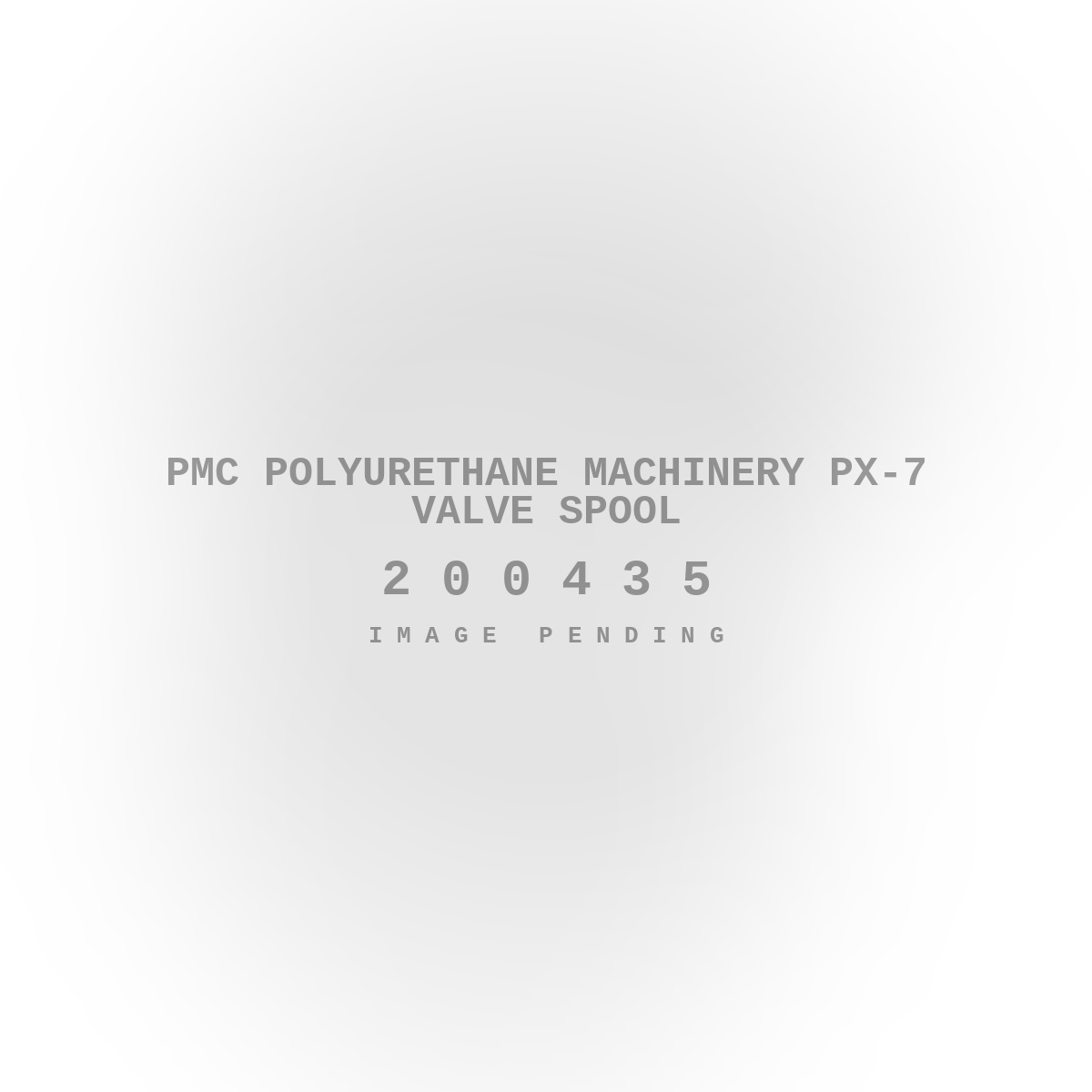 PMC Polyurethane Machinery PX-7 Valve Spool