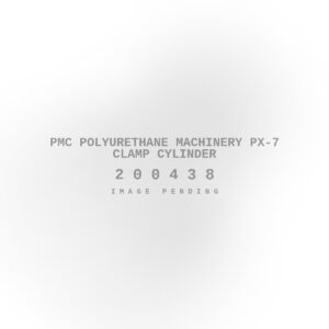 PMC Polyurethane Machinery PX-7 Clamp Cylinder