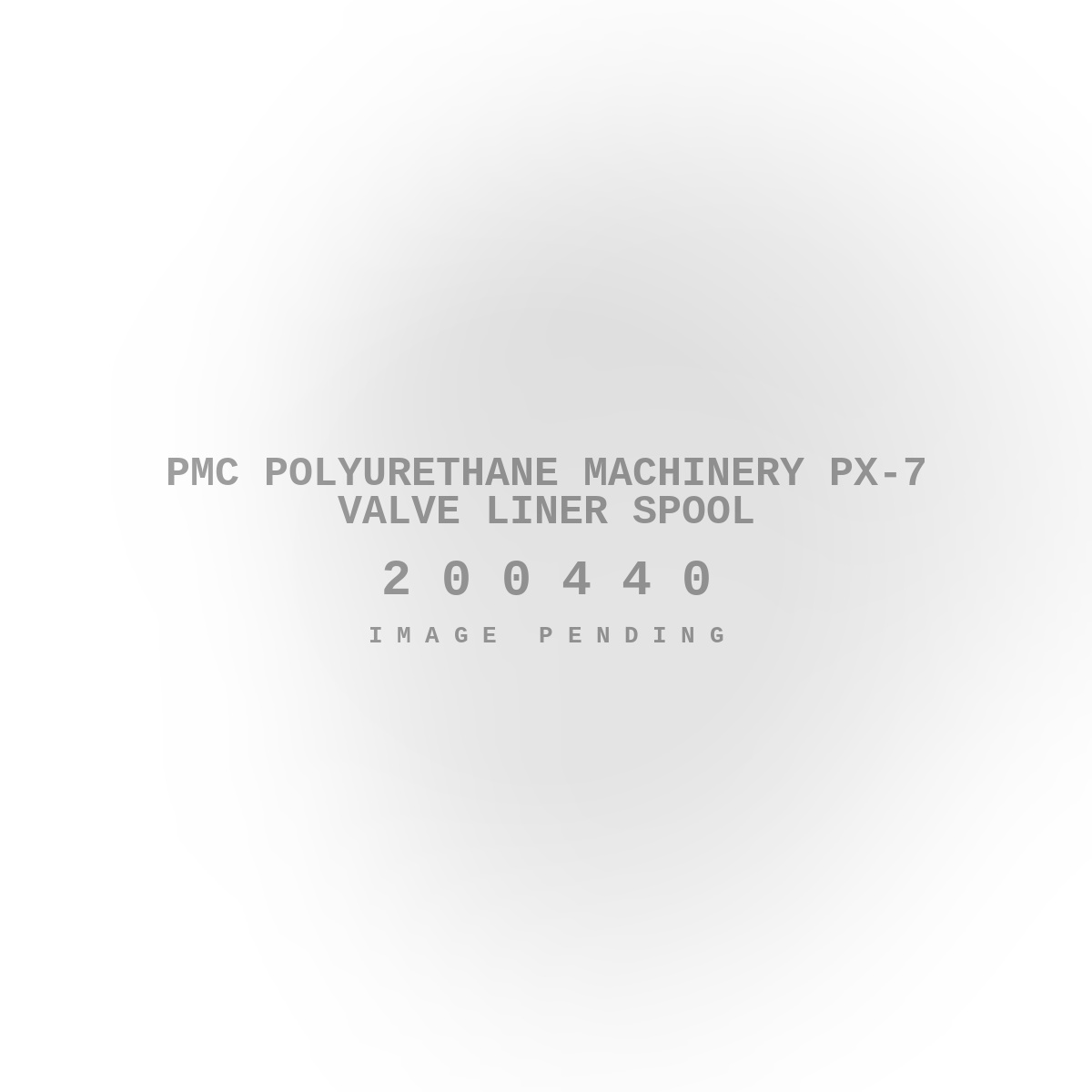 PMC Polyurethane Machinery PX-7 Valve Liner Spool