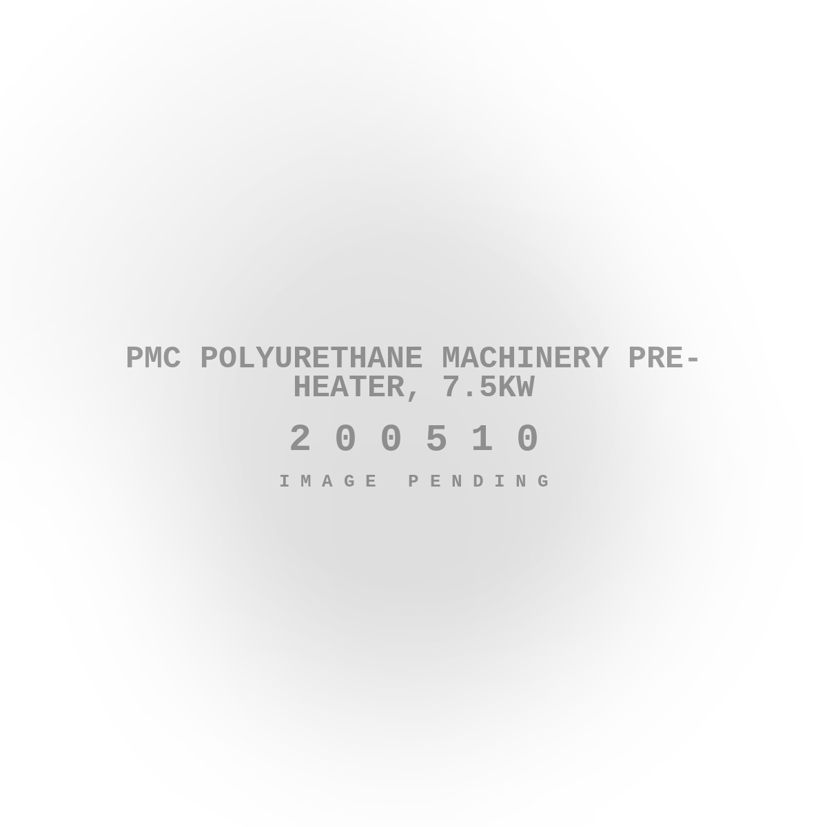 PMC Polyurethane Machinery Pre-Heater, 7.5KW