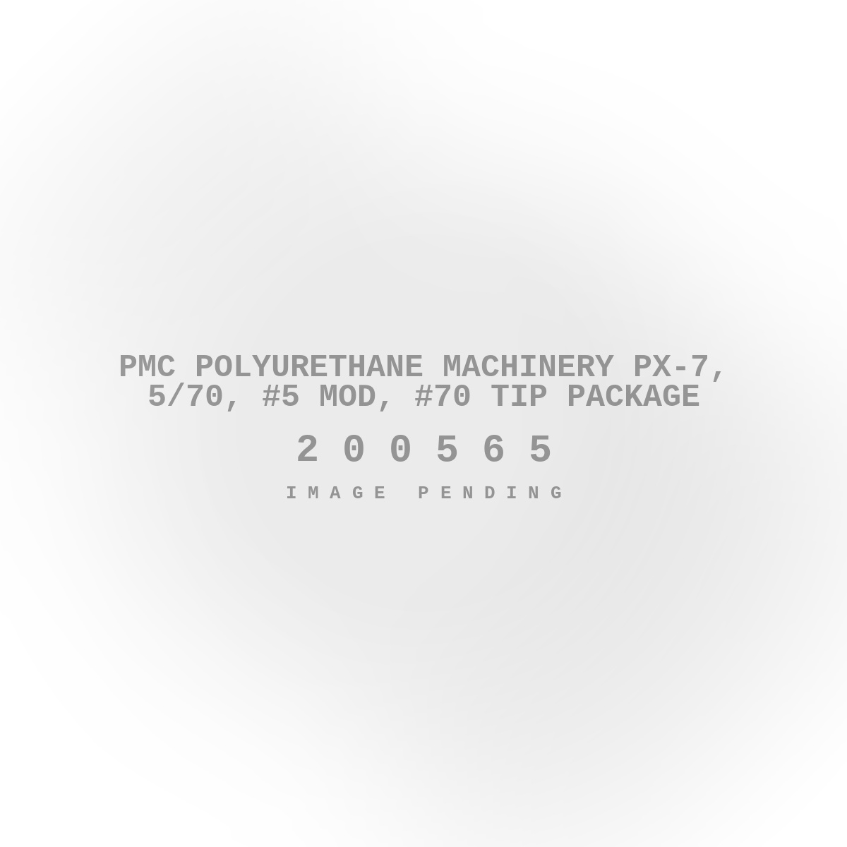 PMC Polyurethane Machinery PX-7, 5/70, #5 Mod, #70 Tip Package