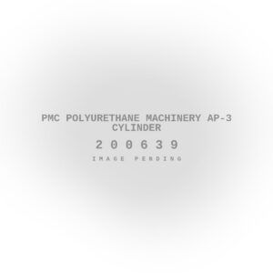 PMC Polyurethane Machinery AP-3 Cylinder