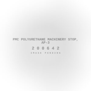 PMC Polyurethane Machinery Stop, AP-3