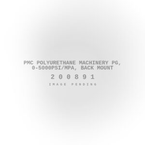 PMC Polyurethane Machinery PG, 0-5000PSI/MPA, Back Mount