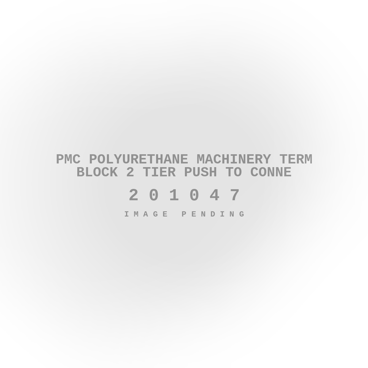 PMC Polyurethane Machinery Term Block 2 Tier Push to Conne