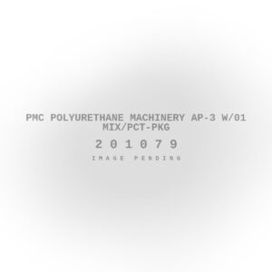 PMC Polyurethane Machinery AP-3 W/01 Mix/PCT-Pkg