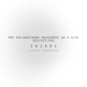 PMC Polyurethane Machinery AP-3 W/02 Mix/PCT-Pkg