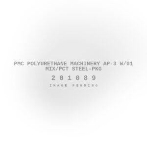 PMC Polyurethane Machinery AP-3 W/01 Mix/PCT Steel-Pkg