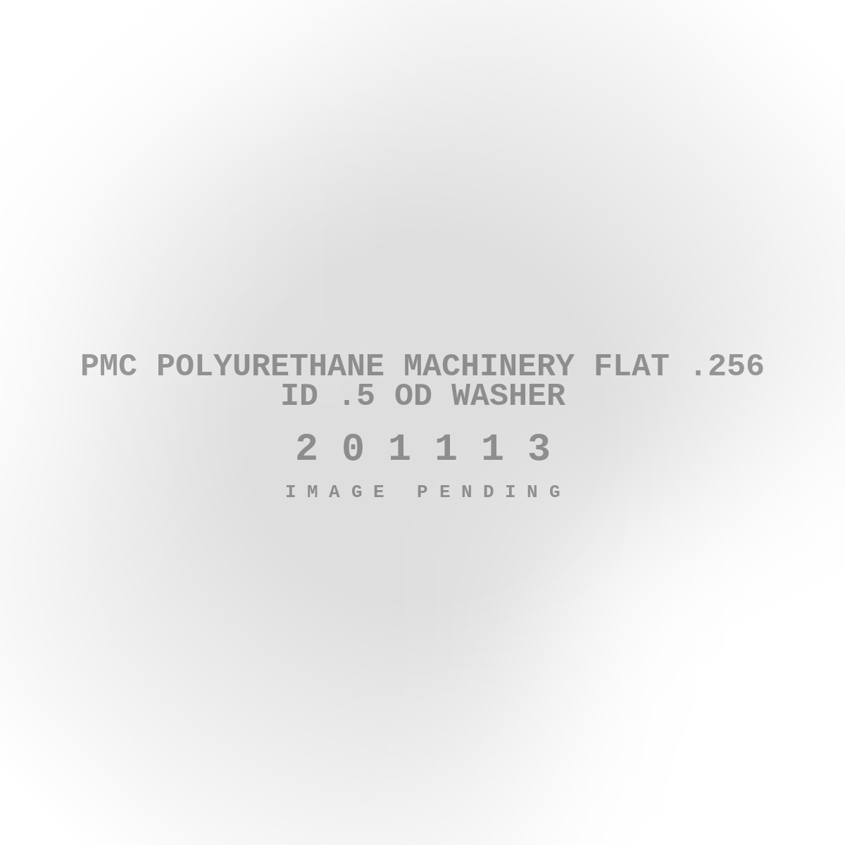 PMC Polyurethane Machinery Flat .256 ID .5 OD Washer