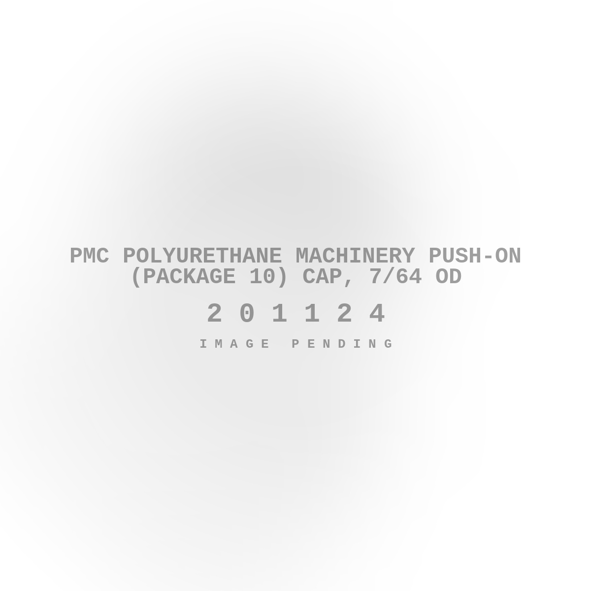 PMC Polyurethane Machinery Push-On (Package 10) Cap, 7/64 OD