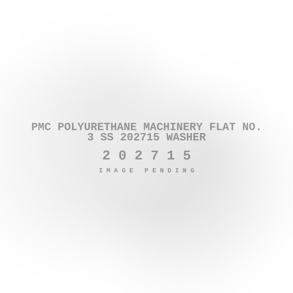 PMC Polyurethane Machinery Flat No. 3 SS 202715 Washer
