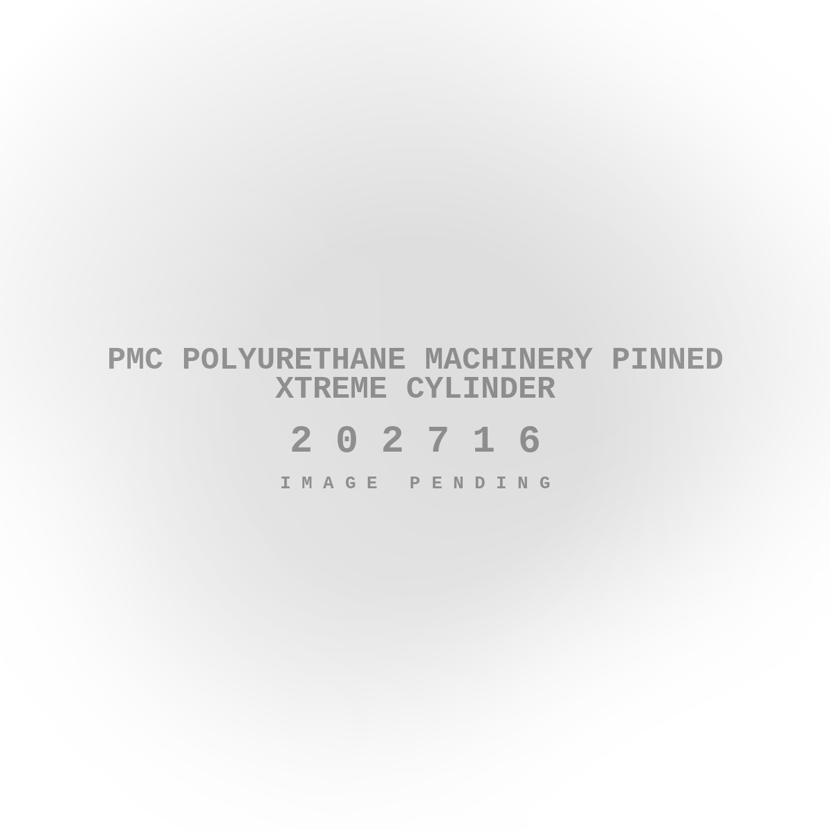 PMC Polyurethane Machinery Pinned Xtreme Cylinder