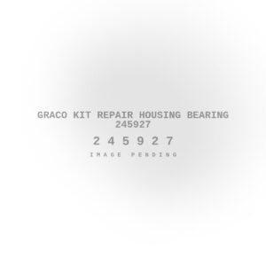Graco Kit Repair Housing Bearing 245927