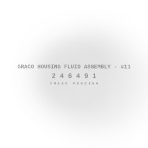 Graco Housing Fluid Assembly - #11