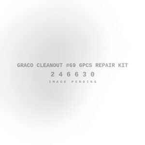 Graco Cleanout #69 6PCS Repair Kit