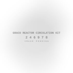 Graco Reactor Circulation Kit