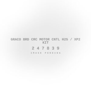 Graco Brd Crc Motor Cntl H25 / XP2 Kit