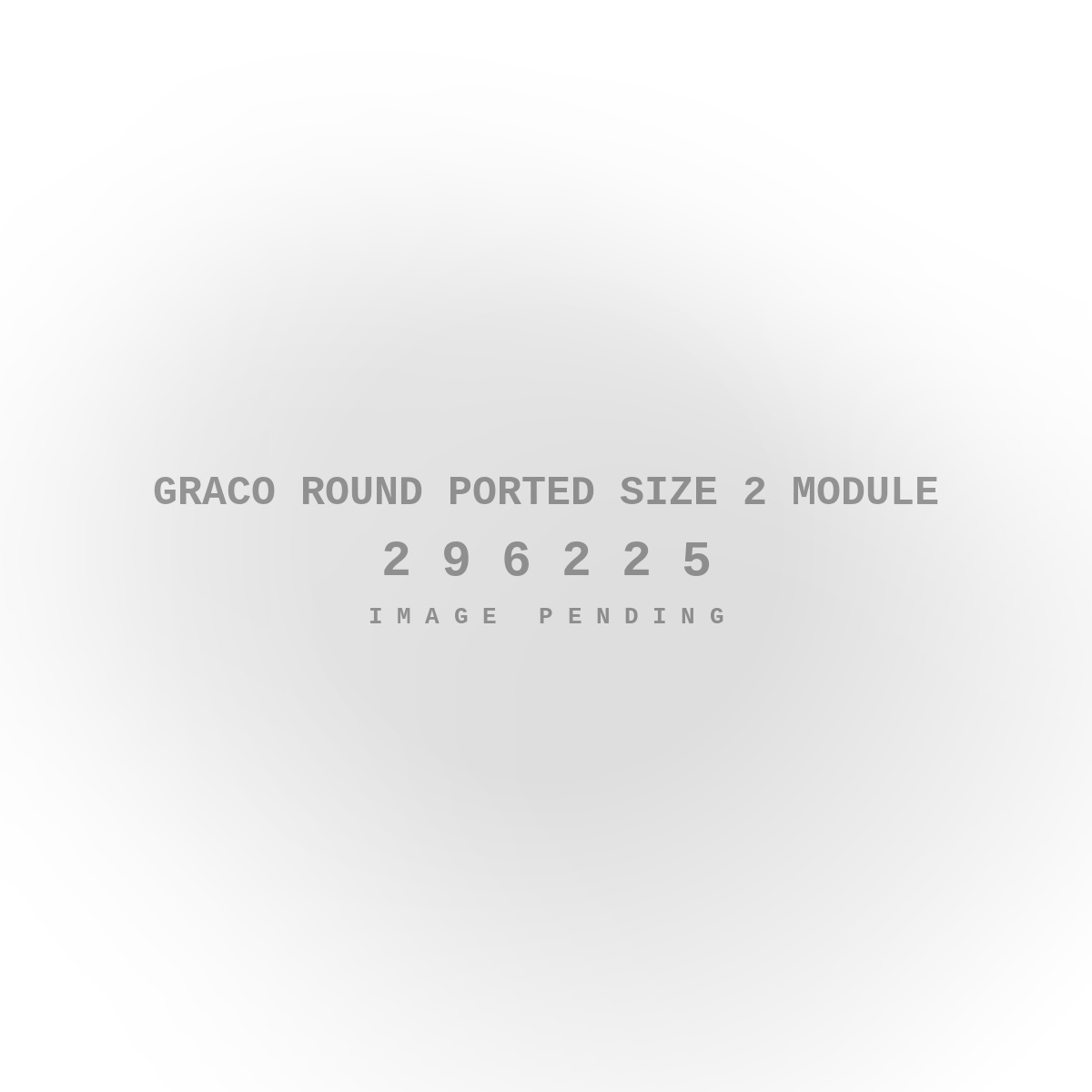 Graco Round Ported Size 2 Module