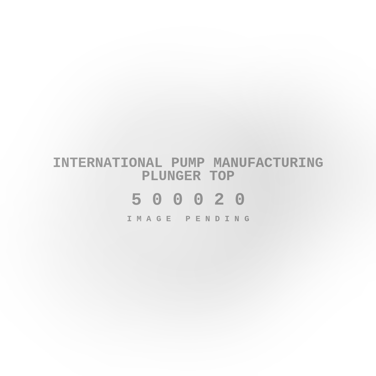 International Pump Manufacturing Plunger Top