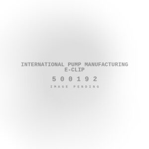 International Pump Manufacturing E-Clip