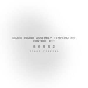 Graco Board Assembly Temperature Control Kit