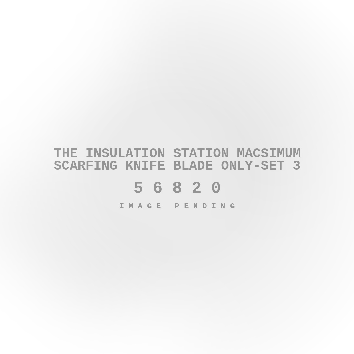 The Insulation Station Macsimum Scarfing Knife Blade Only-Set 3