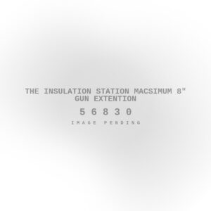 The Insulation Station Macsimum 8" Gun Extention