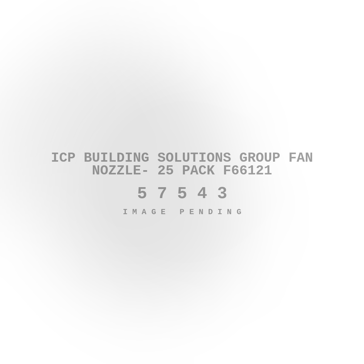 ICP Building Solutions Group Fan Nozzle- 25 Pack F66121