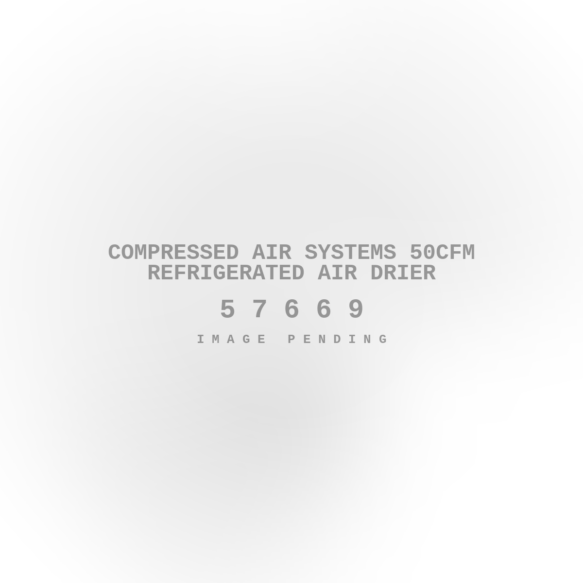 Compressed Air Systems 50CFM Refrigerated Air Drier